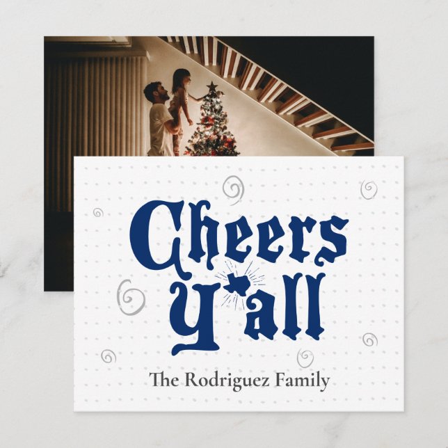 Cartes Pour Fêtes Annuelles Drapeau d'Etat bleu Cheers Y'all Photo (Devant / Derrière)