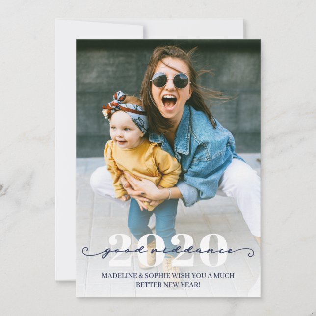 Cartes Pour Fêtes Annuelles Drôle Bonne Riddance Photo Joyeux Nouvel An (Devant)