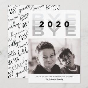 Cartes Pour Fêtes Annuelles Drôle "Bye 2020" noir et blanc photo unique