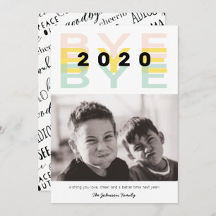 Cartes Pour Fêtes Annuelles Drôle "Bye 2020" photo unique
