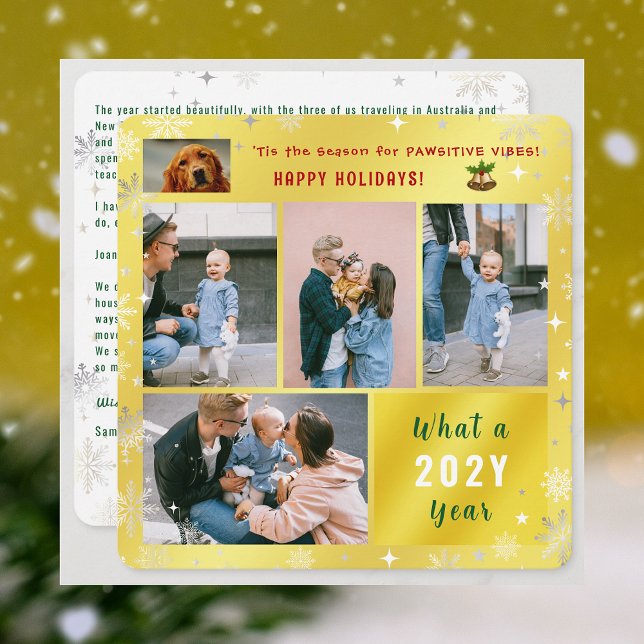 Cartes Pour Fêtes Annuelles Drôle Chien Chat 5 Photos Joyeuses Vacances Mignon (Elegant Golden Cute Funny Pawsitive Vibes Pet Dog Happy Holidays 4 Photos What a Year Snowflakes )