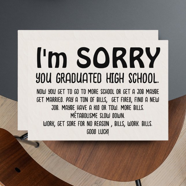 Cartes Pour Fêtes Annuelles Drôle "Désolé Grad" - Sarcastique (Funny "Sorry Grad" Graduation Card - Sarcastic Congrats)