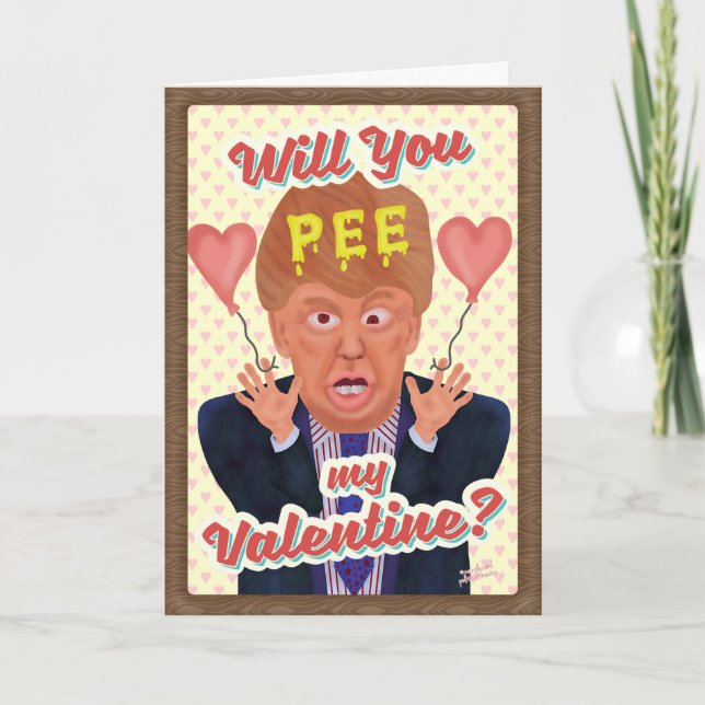 Cartes Pour Fêtes Annuelles Drôle Donald Trump Valentine's Day Pee Tape Joke (Devant)