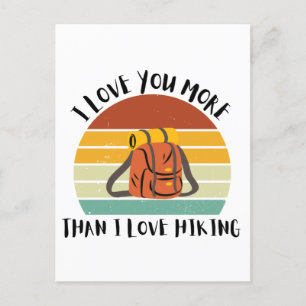 Cartes Pour Fêtes Annuelles Drôle Je T'Aime Plus Que J'Aime La Randonnée
