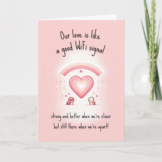 Cartes Pour Fêtes Annuelles Drôle Notre amour est comme | Saint-Valentin loint (Devant)