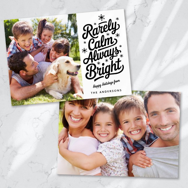 Cartes Pour Fêtes Annuelles Drôle Rarement Calme Toujours Bright Photo (Créateur téléchargé)