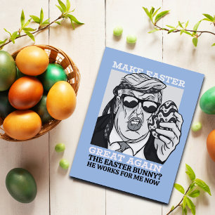 Cartes Pour Fêtes Annuelles Drôle Rendre à Pâques sa grandeur Donald Trump
