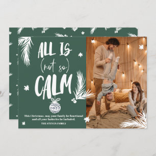 Cartes Pour Fêtes Annuelles Drôle tout n'est pas calme photo Noël script vert
