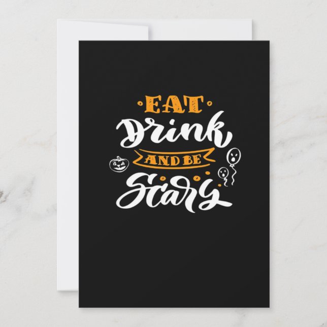 Cartes Pour Fêtes Annuelles Eat Drink And Be Scary Halloween Creative Casual (Devant)