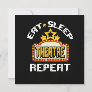 Cartes Pour Fêtes Annuelles Eat Sleep Theater Acteur Répéteur Cadeau