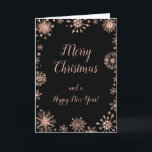 Cartes Pour Fêtes Annuelles Élégant Rose Gold Snowflakes Joyeux Noël<br><div class="desc">Une belle carte de Noël avec d'élégants flocons d'or rose sur un arrière - plan noir. A l'intérieur, il y a un espace pour un message. Une façon parfaite de saluer vos amis et votre famille en cette saison festive. La couleur de l'arrière - plan de page et le texte...</div>