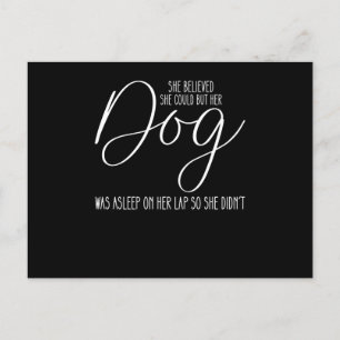 Cartes Pour Fêtes Annuelles Elle croyait qu'elle pouvait mais son chien dormai
