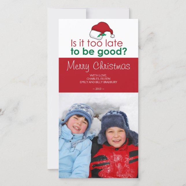 Cartes Pour Fêtes Annuelles Est-il trop tard pour être bon - Santa Hat (Devant)