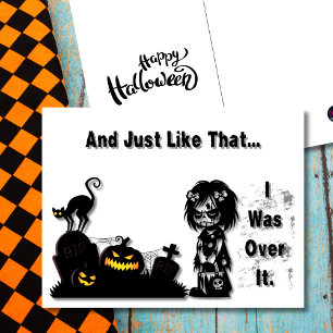 Cartes Pour Fêtes Annuelles Et juste comme ça, j'en avais fini Zombie Girl