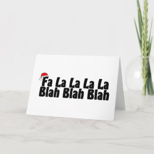 Cartes Pour Fêtes Annuelles Fa La La La Blah Blah Blah Blah
