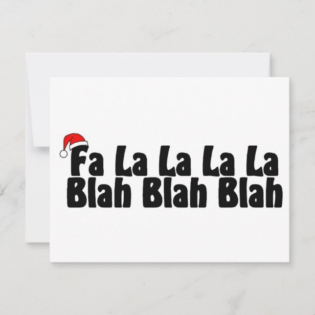 Cartes Pour Fêtes Annuelles Fa La La La Blah Blah Blah Xmas (Devant)