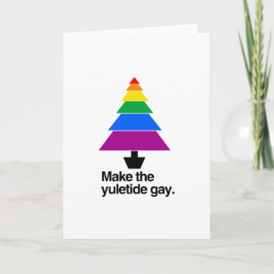 Cartes Pour Fêtes Annuelles FAITES LE YULETIDE GAY -.png