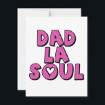 Cartes Pour Fêtes Annuelles Fathers Day Gift Dad La Soul Hip Hop Rap<br><div class="desc">Great birthday or Christmas gift for hipster husbands funky Fathers and super Dads</div>