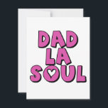 Cartes Pour Fêtes Annuelles Fathers Day Gift Dad La Soul Hip Hop Rap<br><div class="desc">Great birthday or Christmas gift for hipster husbands funky Fathers and super Dads</div>