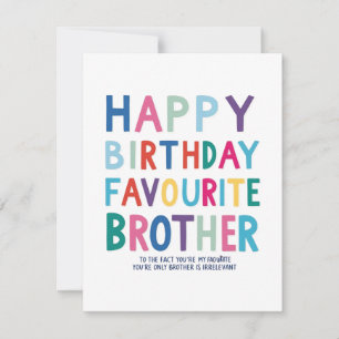 Cartes Pour Fêtes Annuelles "Favori Brother Birthday Card"