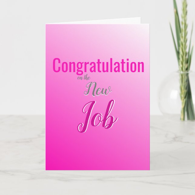 Cartes Pour Fêtes Annuelles Félicitations pour le nouveau travail (Devant)