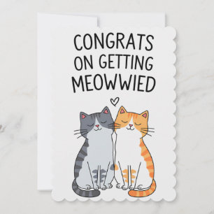 Cartes Pour Fêtes Annuelles Félicitations pour votre mariage félin drôle Meoww