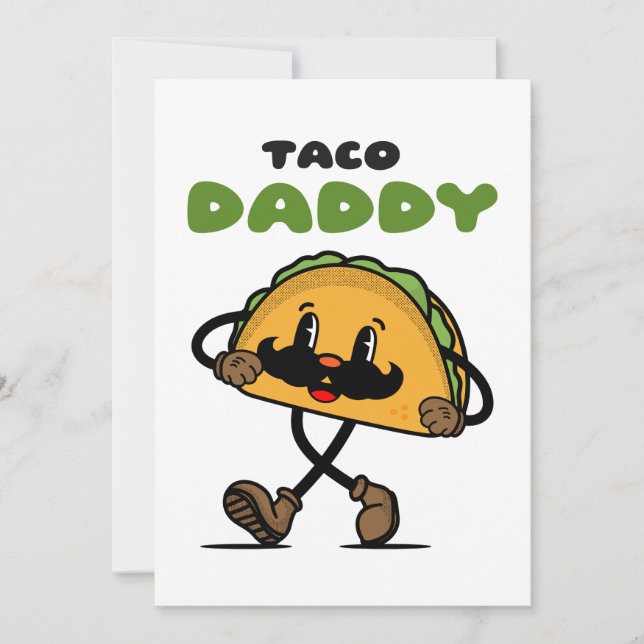 Cartes Pour Fêtes Annuelles Fête des pères Taco Daddy (Devant)