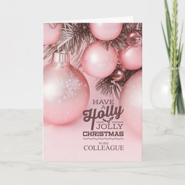 Cartes Pour Fêtes Annuelles for Colleague Pink Holiday Ornaments Holly Jolly (Devant)