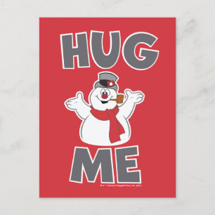 Cartes Pour Fêtes Annuelles Frosty the Snowman™ Me serrer dans mes bras