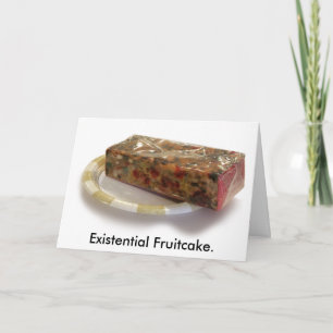 Cartes Pour Fêtes Annuelles Fruitcake existentiel