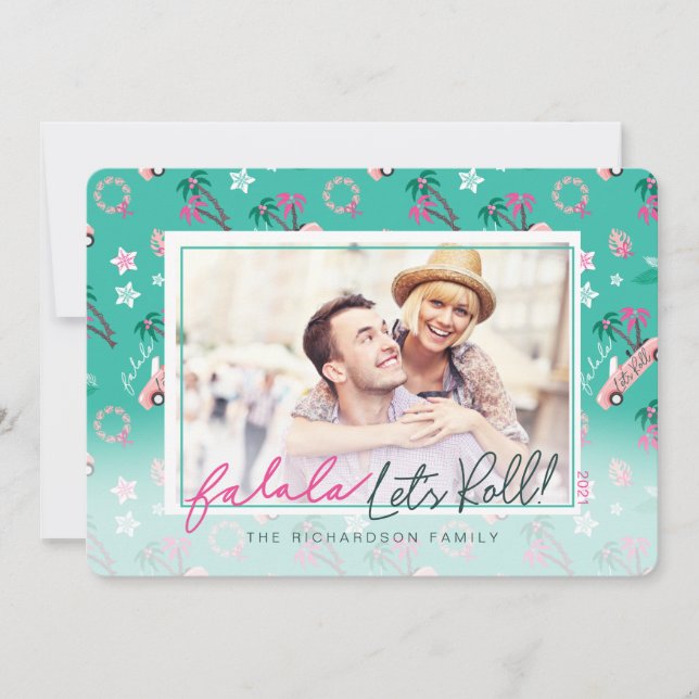 Cartes Pour Fêtes Annuelles Fun Tropical Christmas Fa la Let's Roll Photo (Devant)