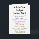 Cartes Pour Fêtes Annuelles Funny Budget Holiday Card<br><div class="desc">Pick any holiday you want!
It's a funny any holiday budget card
Give it to someone with a sense of humour!</div>