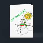 Cartes Pour Fêtes Annuelles Funny Christmas Melding Snowman a obtenu Sunblock<br><div class="desc">Funny Christmas Melding Snowman a Sunblock Cartes de Noël</div>