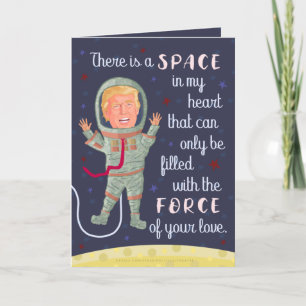 Cartes Pour Fêtes Annuelles Funny Donald Trump Force spatiale Saint-Valentin