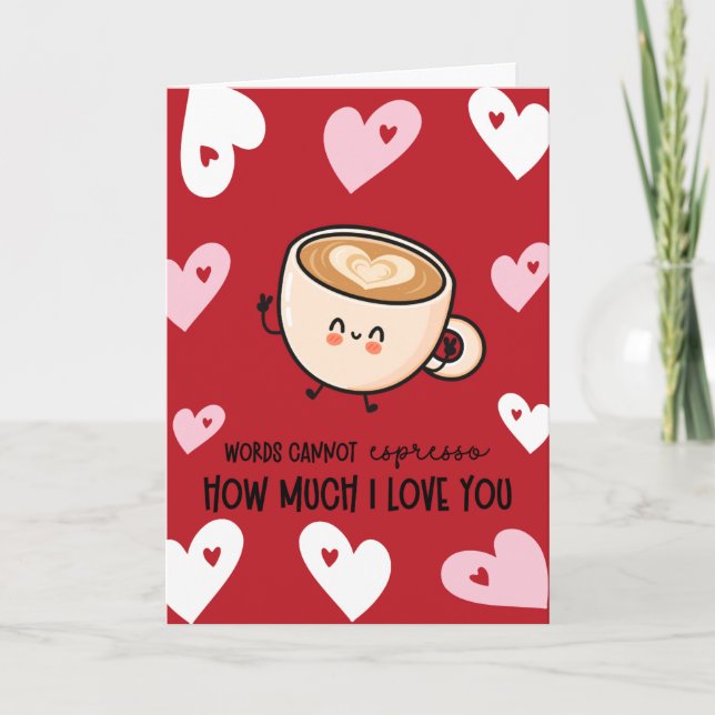Cartes Pour Fêtes Annuelles Funny Espresso Pun Valentine (Devant)