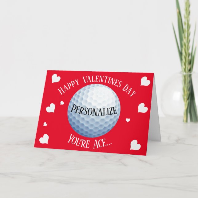 Cartes Pour Fêtes Annuelles Funny Golf Vous êtes Ace Valentines (Devant)
