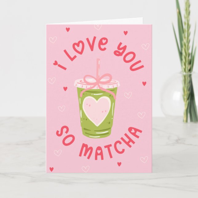 Cartes Pour Fêtes Annuelles Funny Matcha Tea Pun Coquette Valentine (Devant)