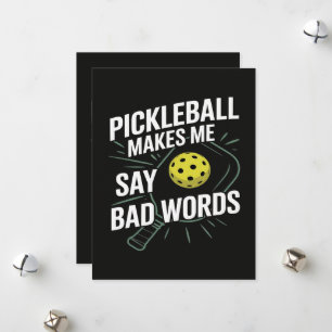 Cartes Pour Fêtes Annuelles Funny Pickleball me fait dire des gros mots