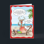 Cartes Pour Fêtes Annuelles Funny Tropical Noël Père Noël Rudolph<br><div class="desc">Vous voulez répandre le rire pendant les vacances ? Voici des cartes de Noël uniques et amusantes qui peuvent être personnalisées avec votre propre texte de bulle de devis individuel! Le design original de Raphaela Wilson illustre Rudolph le renne rouge et la Clause du Père Noël sur une plage chaude...</div>