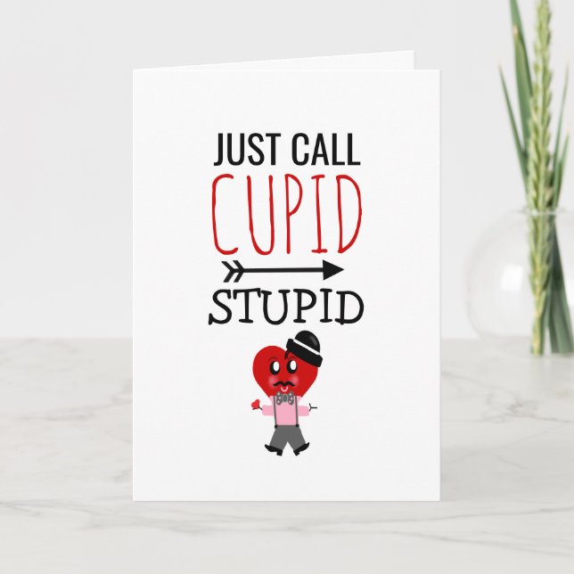 Cartes Pour Fêtes Annuelles Funny Valentines Day Cupid Stupid Coeur Rouge (Devant)