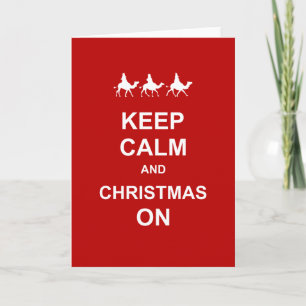 Cartes Pour Fêtes Annuelles Gardez le calme et Noël allumés