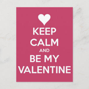 Cartes Pour Fêtes Annuelles Gardez le calme et soyez ma baie de Valentine