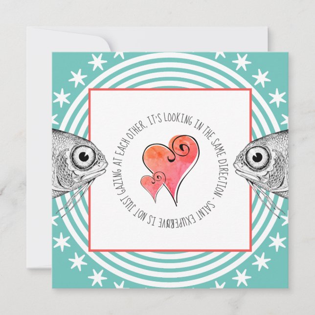 Cartes Pour Fêtes Annuelles Gazing Fish Saint Exupery Quote Valentine Aqua (Devant)