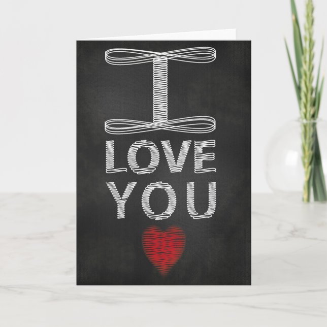 Cartes Pour Fêtes Annuelles Giant I Love You Chalkboard Scribble Salutation (Devant)