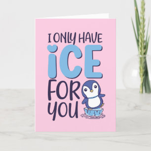 Cartes Pour Fêtes Annuelles Glace Pour Vous Mignon Manchot Jeu de Mots Drôle S