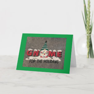 CARTES POUR FÊTES ANNUELLES *GNOME FOR THE HOLIDAYS** SEE YOU SOON!