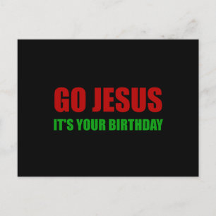 Cartes Pour Fêtes Annuelles Go Jesus Noël Anniversaire