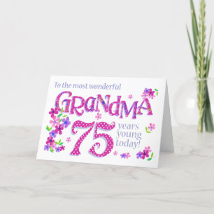 Cartes Pour Fêtes Annuelles Grandma's 75th Birthday Word Art with Flowers Card