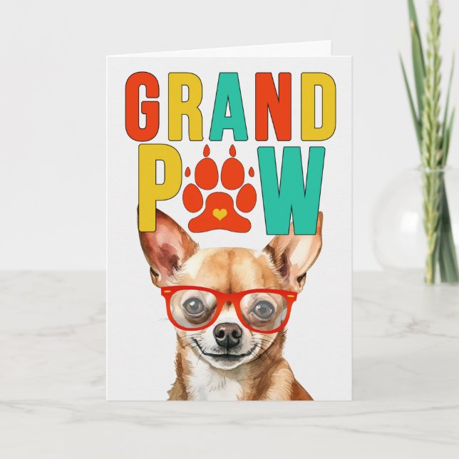 Cartes Pour Fêtes Annuelles GrandPAW Chihuahua Chien GrandDOG Grand-parents Da (Devant)