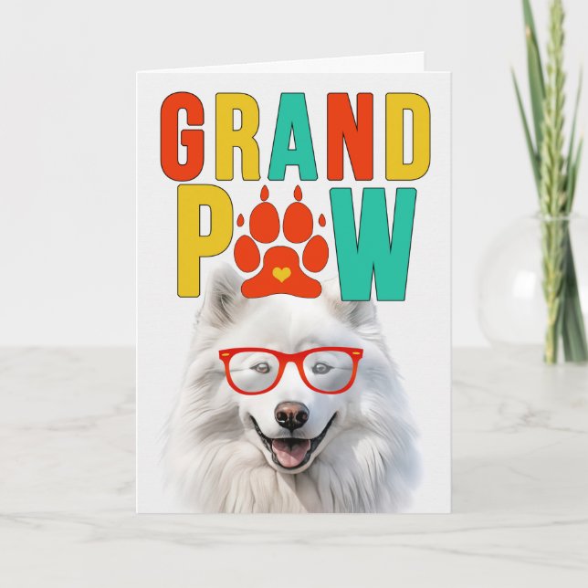 Cartes Pour Fêtes Annuelles GrandPAW Samoyed GrandDOG Grand-parents Day (Devant)
